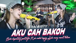 Esa Risty - Aku Cah Bakoh class=