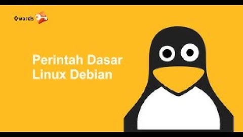 Perintah Dasar Linux Lengkap Dengan Penjelasannya | Debian di VirtualBox #part2