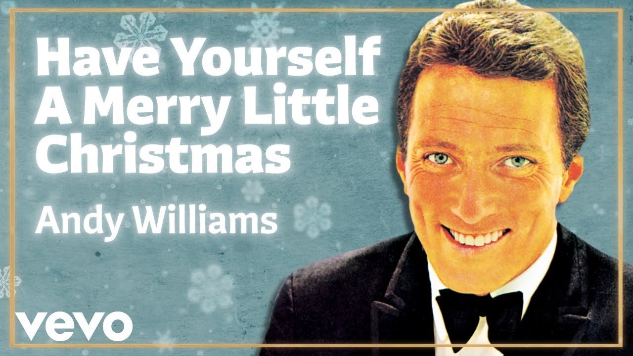 Andy Williams - Have Yourself a Merry Little Christmas (Official Lyric Video) Andy Williams - Have Yourself a Merry Little Christmas (Official Lyric Video)