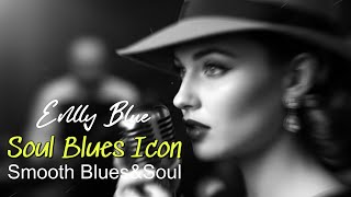 Enlly Blue - Top Classic Soul Blues Ballad | Timeless 1950s Soul Blues Emotional For Driving