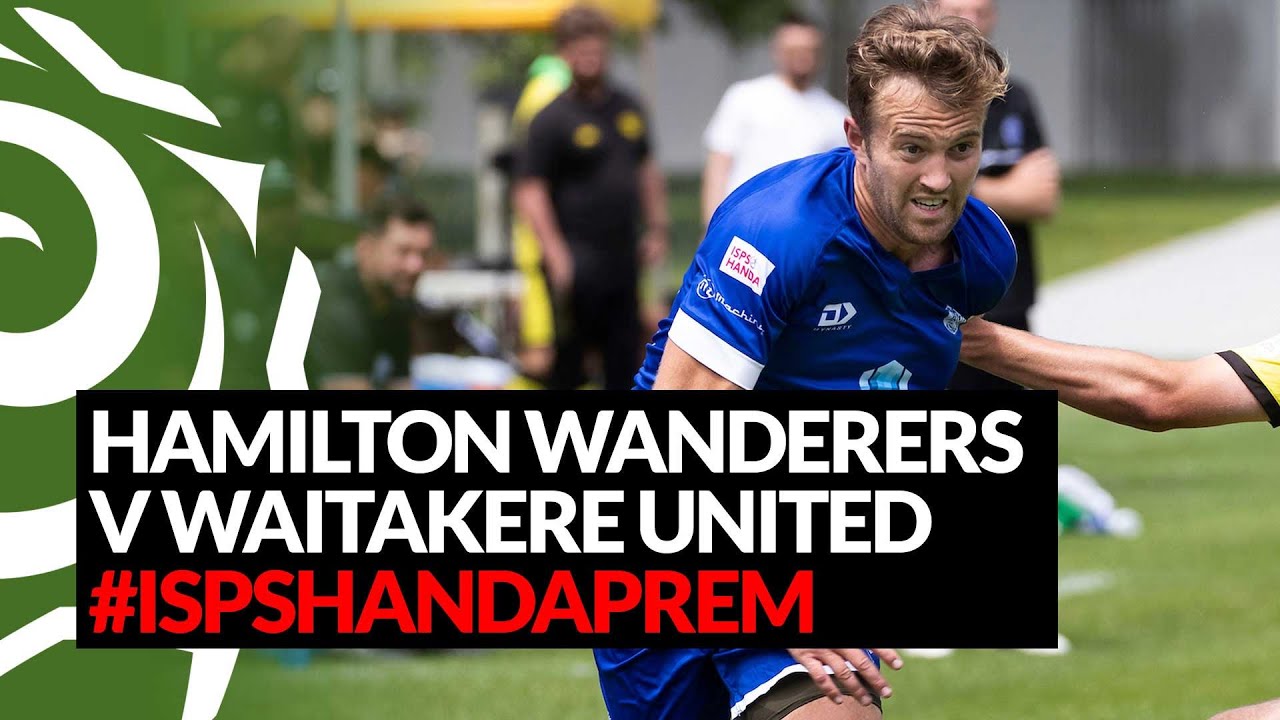 Hamilton Wanderers v Waitakere United  week 12 highlights