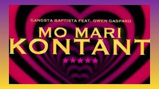 Gangsta Baptista & Owen Gaspard - Mo Mari Kontant Remix Loud Ragga Drum Hq