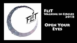 Flit - Open Your Eyes Audio 2018