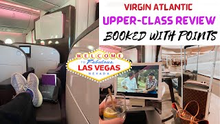 Virgin Atlantic Upper Class Flight review- Heathrow To Las Vegas - Boeing 787 Dreamliner. Worth it?