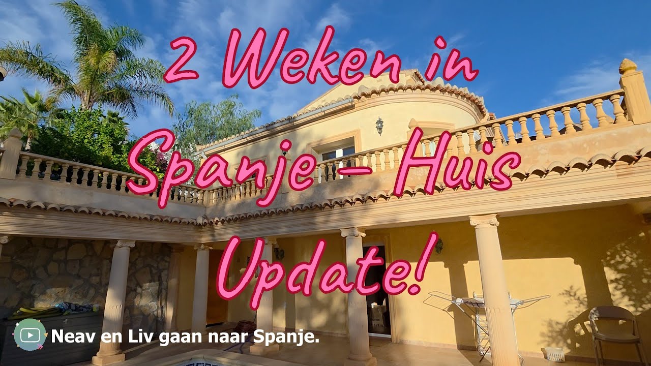 Ons Huis in Spanje na 2 Weken – Van Dozen naar Wonen! 🏡✨