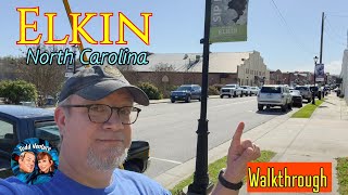 Elkin, North Carolina | Complete Walkthrough 2023