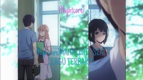 (Nightcore)MAHALINI - SIAL | LAGU TERBARU
