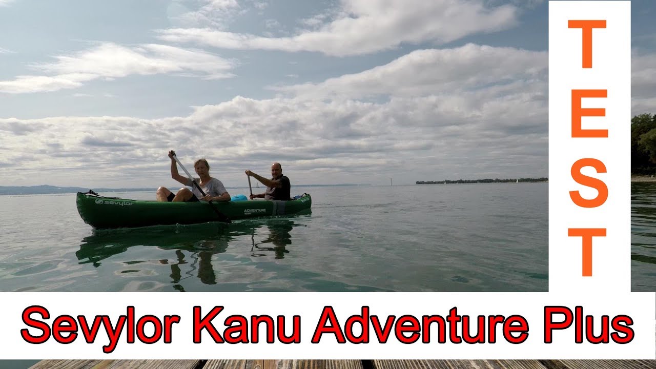 Testfahrt Sevylor Kanu Adventure Plus Bodensee 2018