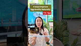 Improve Egg Quality Naturally | 4 Essential TTC Tips from Chinese Medicine