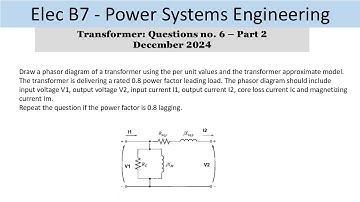 PEO solve examples (ELEC B7) Transformer Question no. 6 - Part 2