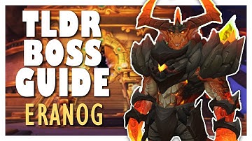 TLDR ERANOG Normal/Heroic Boss Guide | WoW 10.0 Vault of the Incarnates Guide