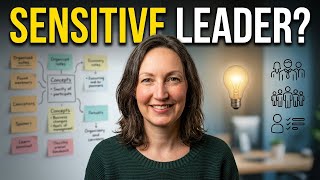 from sensitive person to sensitive leader
