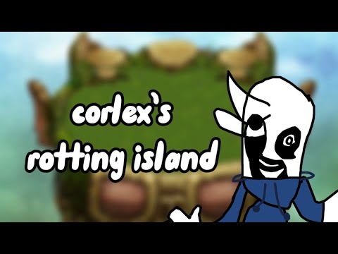 Corlex’s rotting island. (inspired by @Jack1won )