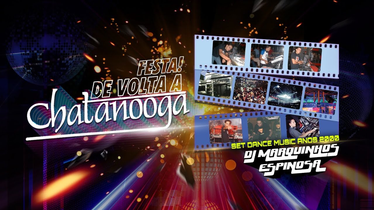 Dance 2000 na Festa de Volta a Chatanooga com DJ Marquinhos Espinosa Vol 1(100% Vinil)