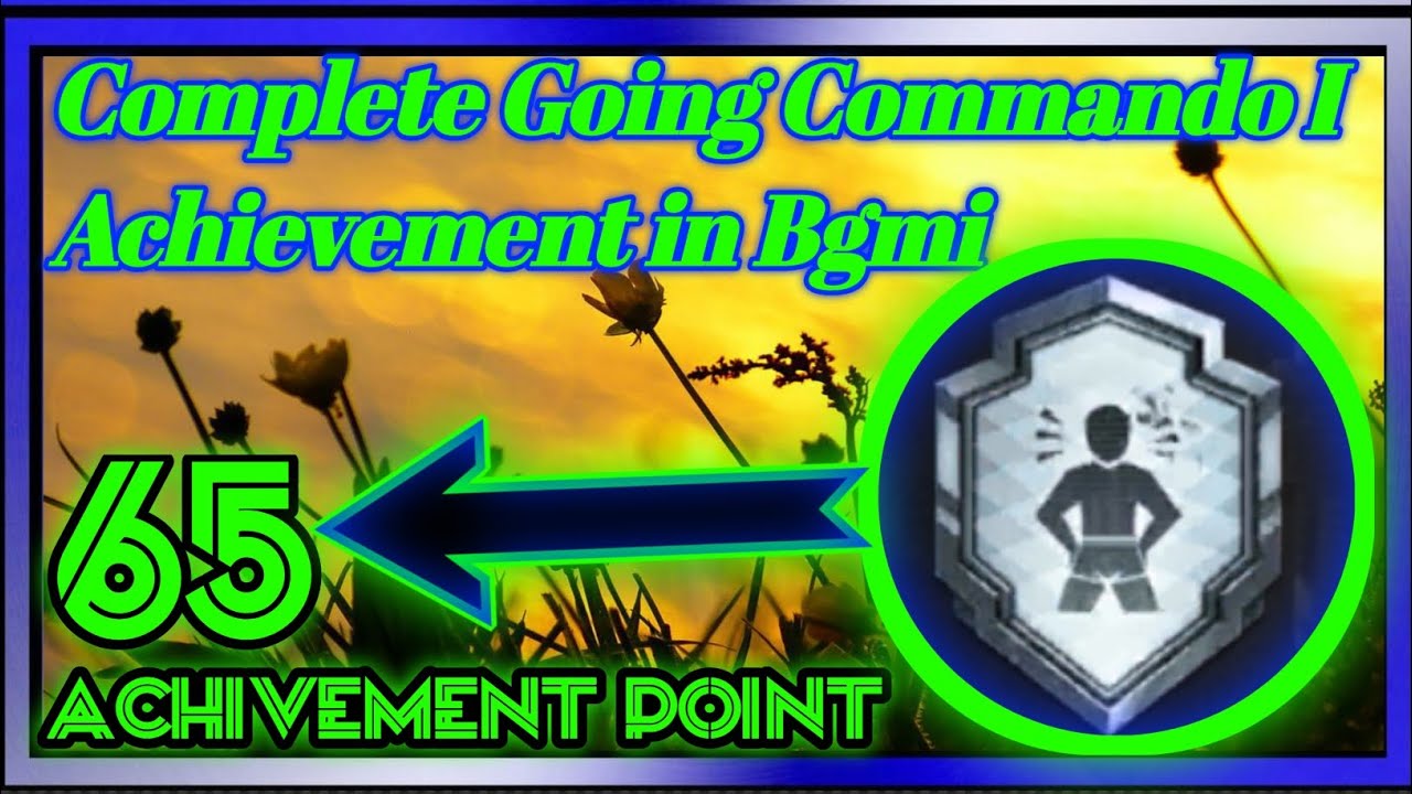Haw to Complete Going Commando I Achievement in Bgmi | Pubg mobile | (MC1000)