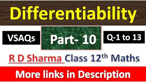 Differentiability | Class 12th R D Sharma Maths Solution | Dhanpat Rai Publication | Part 9