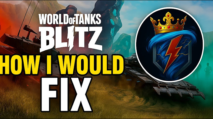World of Tanks Blitz Is Broken | Here’s How I’d Fix It