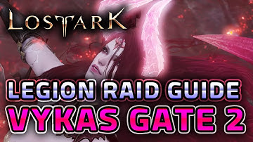 Legion Raid GUIDE - VYKAS GATE 2