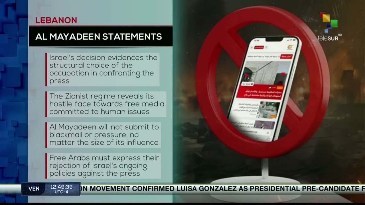 Israeli govt. renews ban on Al Mayadeen Media Network