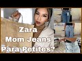 ZARA MOM JEANS FOR PETITES REVIEW