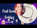 Feel Good Friday Jewelry Making Kits - 3/13/26