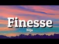 Nija - Finesse (Lyrics)