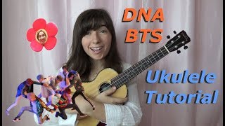 BTS DNA Ukulele Tutorial