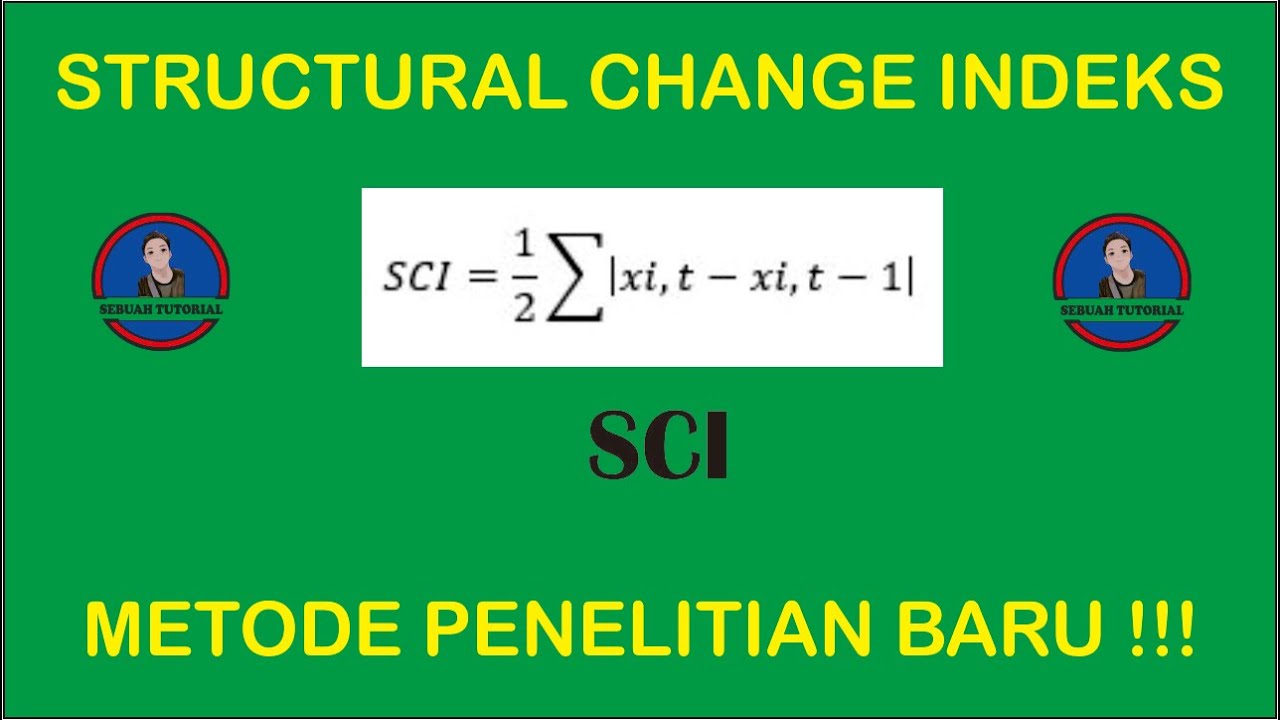 Metode Penelitian Baru, Structural Change Indeks (SCI)