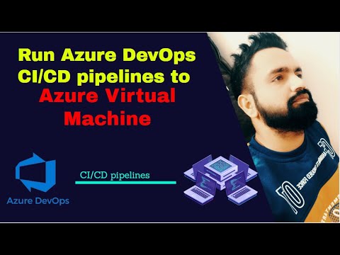 How to run Azure DevOps CI/CD pipelines to Azure Virtual Machine | Build CI/CD pipelines in Azure VM