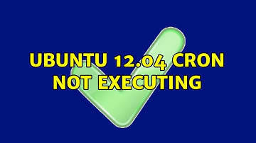 Ubuntu: Ubuntu 12.04 cron not executing