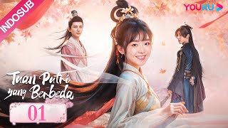 [INDO SUB] Tuan Putri yang Berbeda (Different Princess) EP01 | Song Yiren/ Sun Zujun | YOUKU
