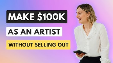 Make $100k/year as an Artist without Selling Out | Sell Your Art Online