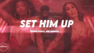 Queen Naija \& Ari Lennox - Set Him Up (Lyrics)