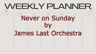 4 Never On Sunday  James Last Orchestra
