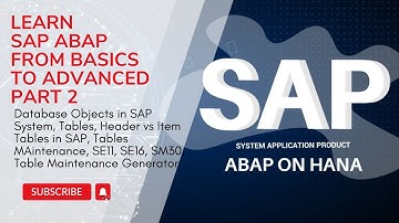 2. SAP Table Creation and Maintenance, Table Maintenance Generator