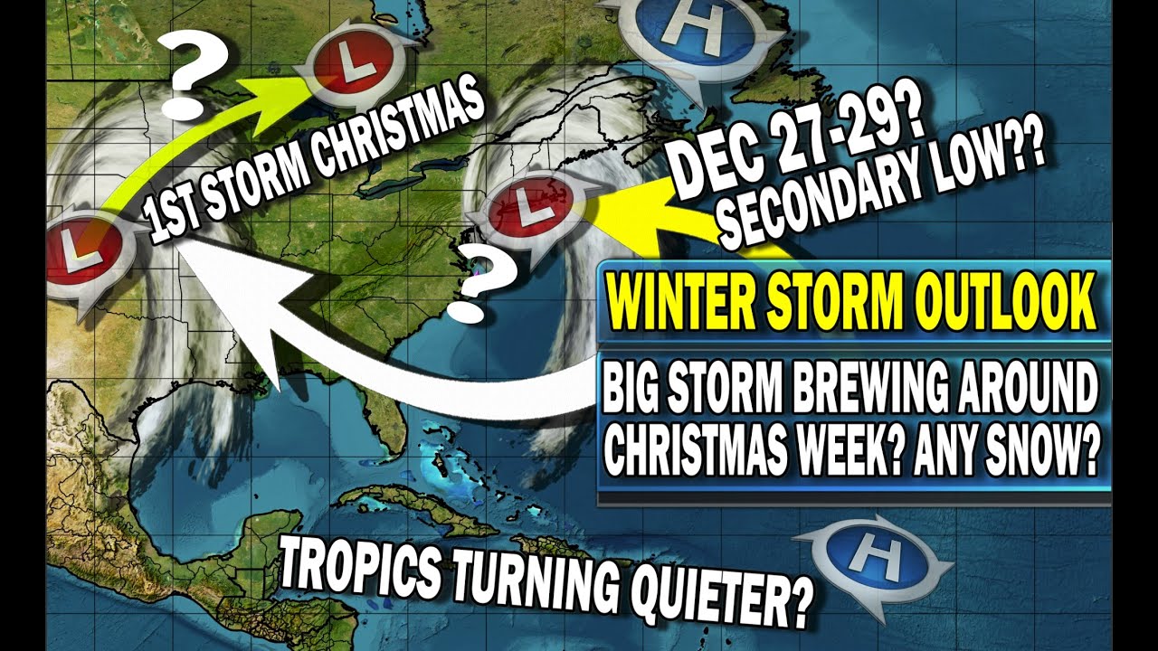 Winter Storm Outlook...A Big Storm Brewing for Christmas Week ...