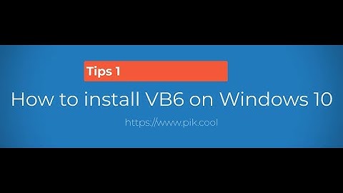 How to install VB6 on Windows 10