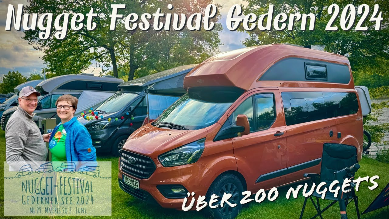 Das Nugget-Festival Gedern 2024 | Über 200 Ford Nugget´s & Friends | Campingpark Gederner See