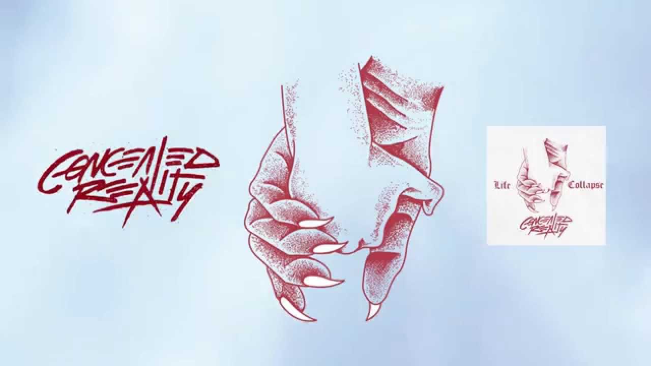 Concealed Reality łł LIFE COLLAPSE