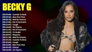Becky G Full Album Collection | Greatest Latin Tracks