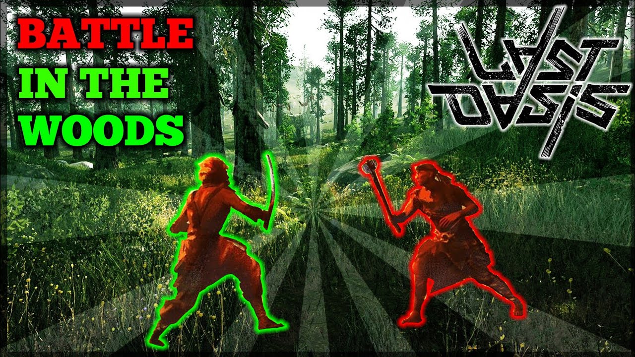 Last Oasis | Battle in the woods