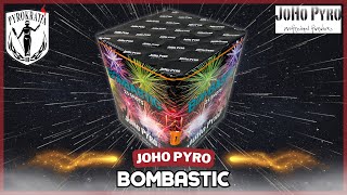 Bombastic - JoHo Pyro (2023)