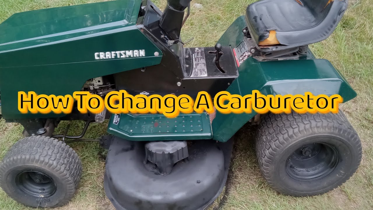 How To Change A Carburetor On A Craftsman Riding Lawn Mower With A 13.5