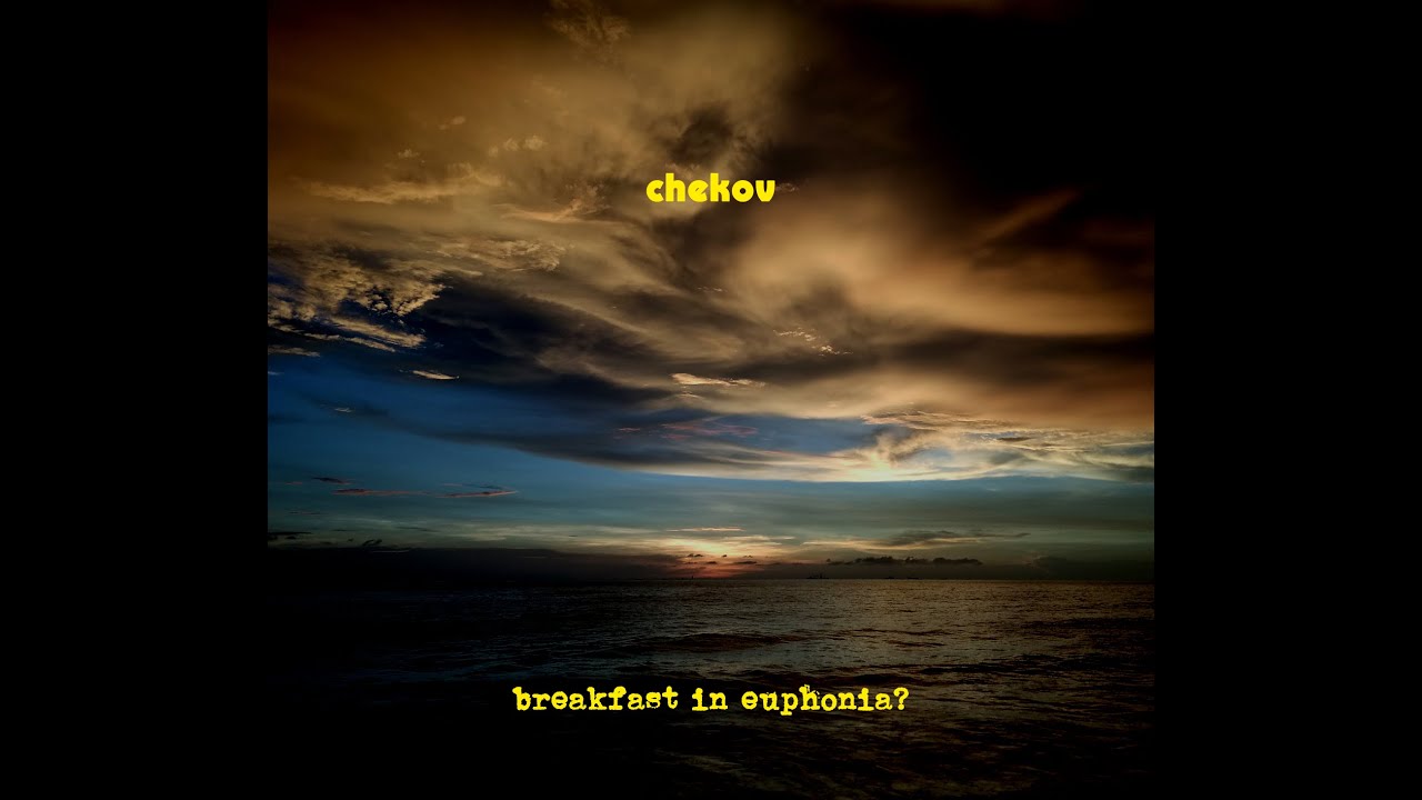 Chekov album preview "Breakfast in Euphonia?"