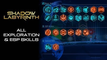 Shadow Labyrinth walkthrough - All exploration & esp skills - How to discover 100% games & finesse