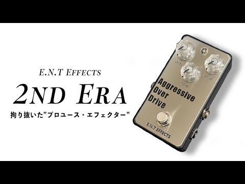 ギター E.N.T EFFECTS Aggressive Over Drive E.N.T EFFECTS Aggressive OD 2ndEra - YouTube