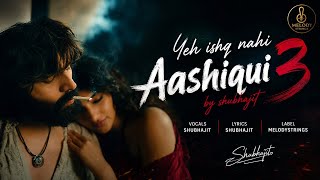 Yeh Ishq Nahi – Aashiqui 3 | Kartik Aaryan & Sreeleela | Shubhajit | Melodystring