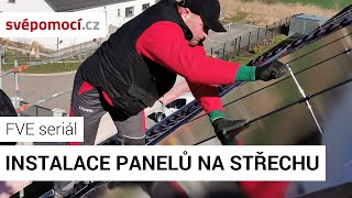 03# Příprava a montáž FVE panelů na střechu