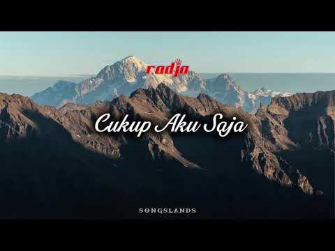 Cukup Aku Saja - Radja Band #radja #audio
