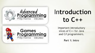 Week 13 - CSC2021 - C++ - Introduction -1- Overview and Benefits